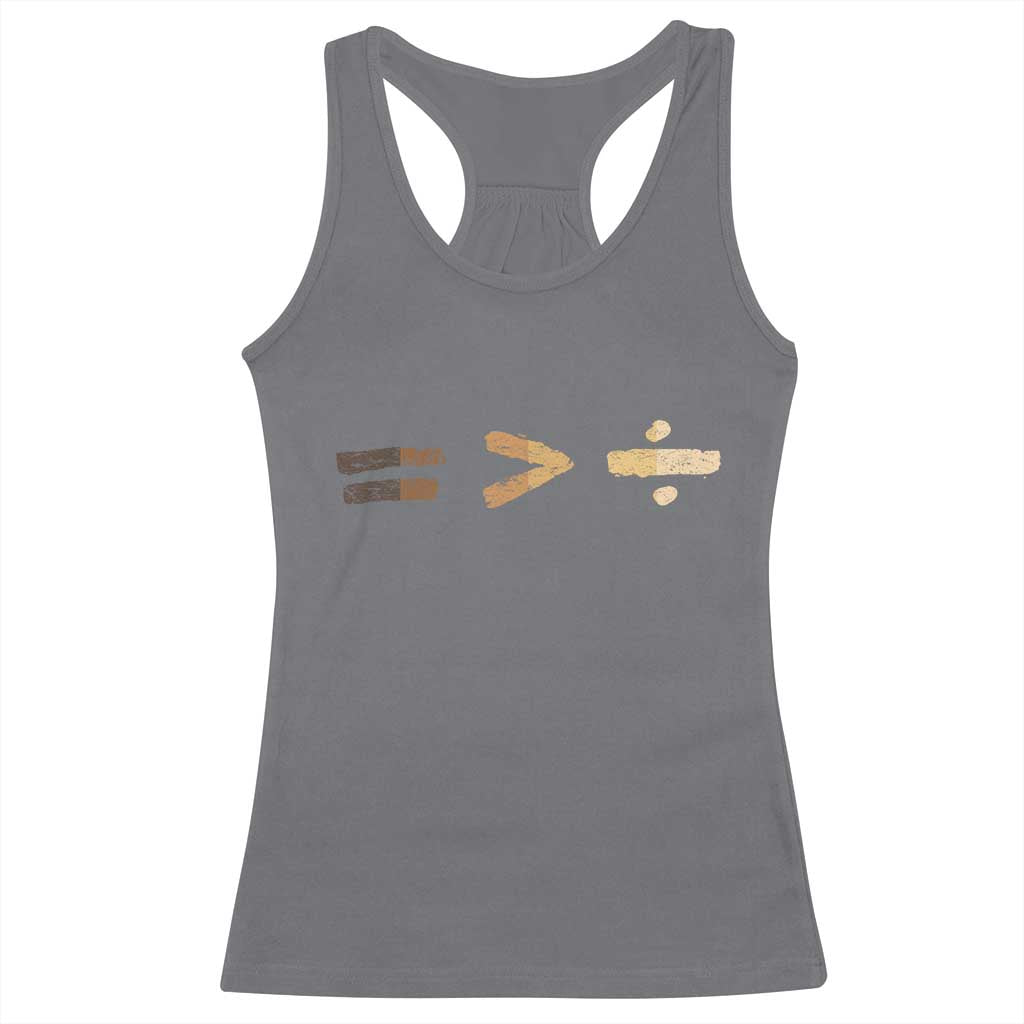 Equality Is Better than Division Racerback Tank Top Equal Rights Math Symbol
