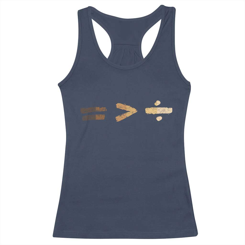 Equality Is Better than Division Racerback Tank Top Equal Rights Math Symbol