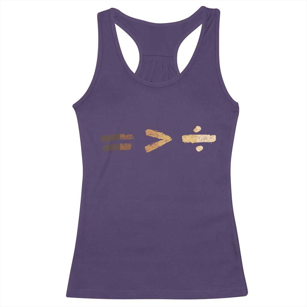 Equality Is Better than Division Racerback Tank Top Equal Rights Math Symbol