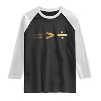 Equality Is Better than Division Raglan Shirt Equal Rights Math Symbol