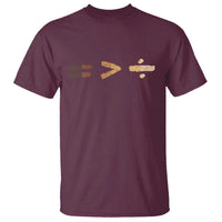 Equality Is Better than Division T Shirt Equal Rights Math Symbol