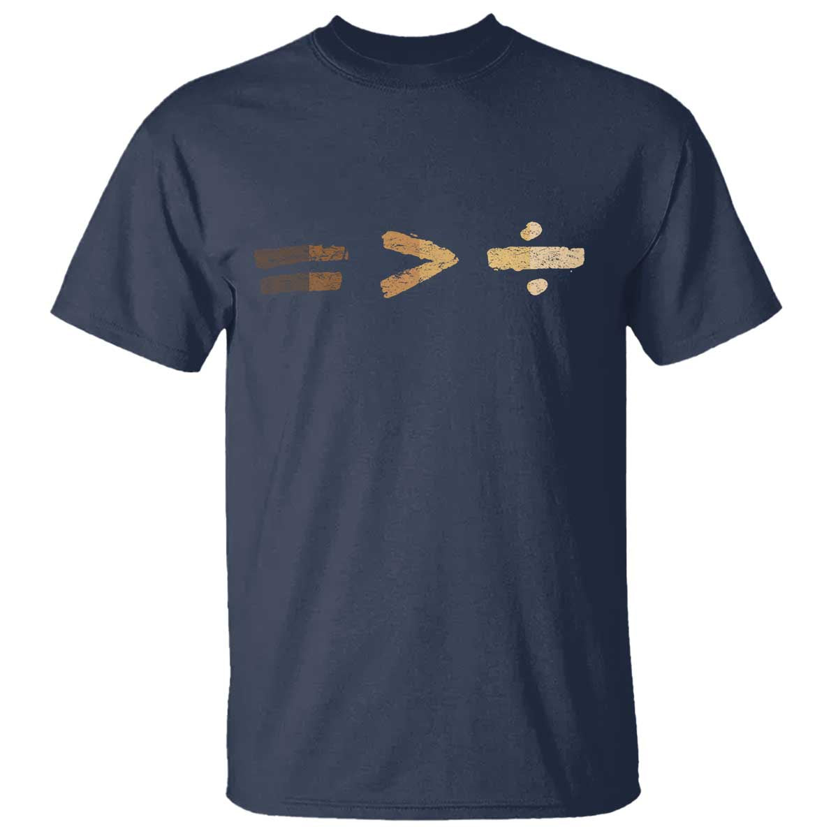 Equality Is Better than Division T Shirt Equal Rights Math Symbol