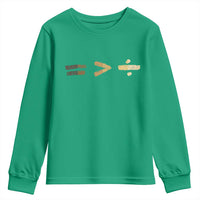 Equality Is Better than Division Youth Sweatshirt Equal Rights Math Symbol