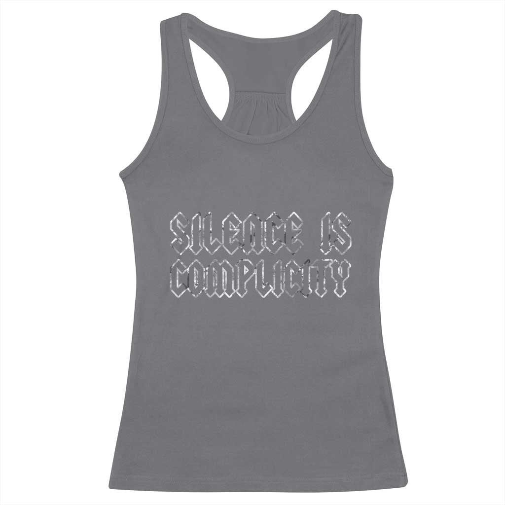 Silence Is Complicity Racerback Tank Top Political Resist Protest
