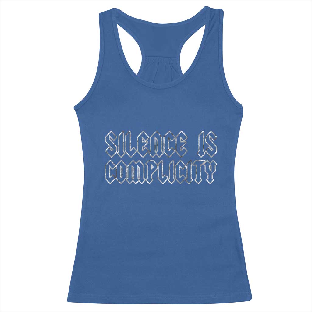 Silence Is Complicity Racerback Tank Top Political Resist Protest