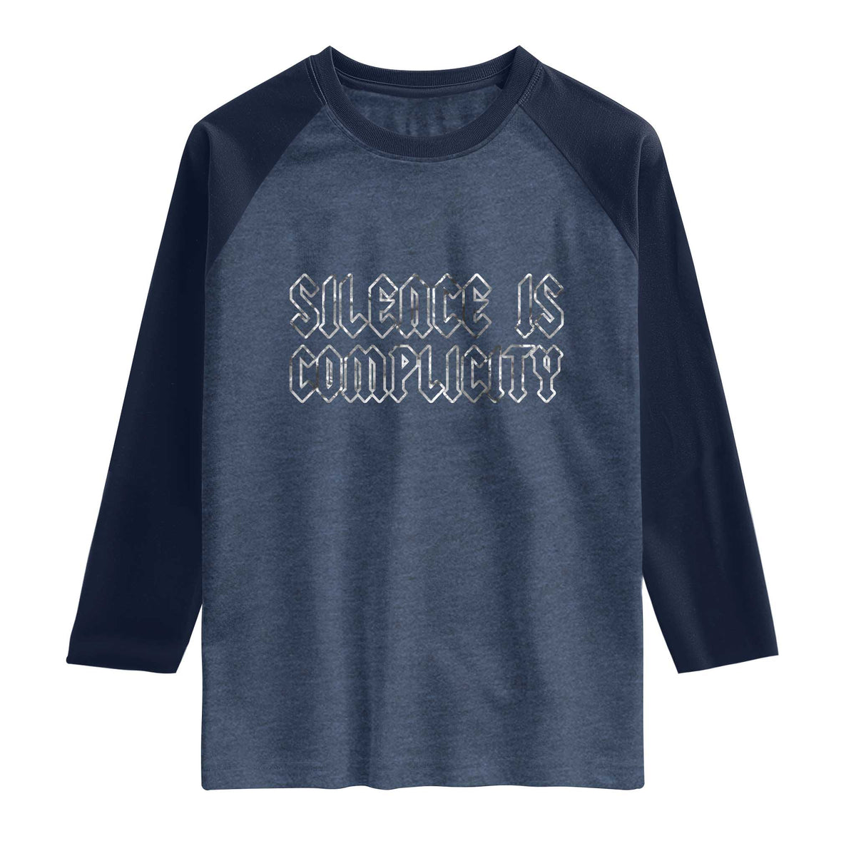 Silence Is Complicity Raglan Shirt Political Resist Protest