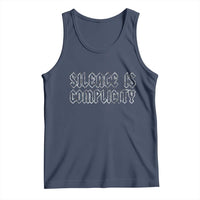 Silence Is Complicity Tank Top Political Resist Protest