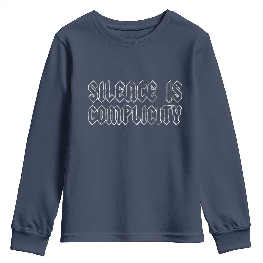 Silence Is Complicity Youth Sweatshirt Political Resist Protest