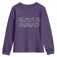 Silence Is Complicity Youth Sweatshirt Political Resist Protest
