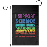 I Support Progressive Liberal Democratic Causes Protest Garden Flag