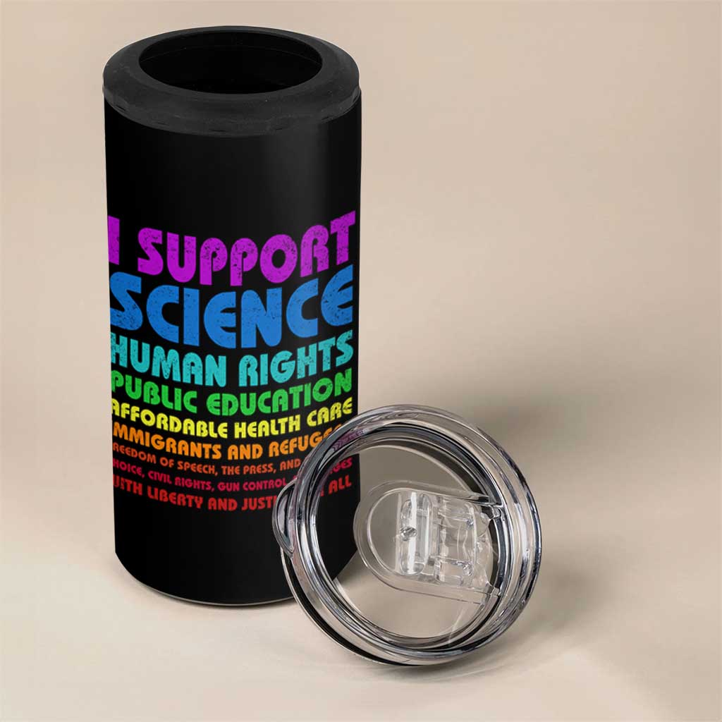 I Support Progressive Liberal Democratic Causes Protest 4 in 1 Can Cooler Tumbler