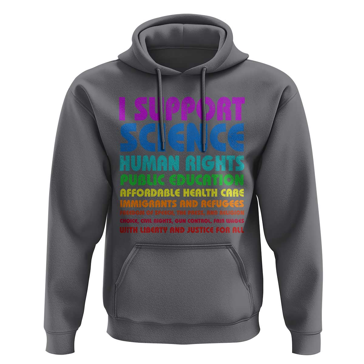 I Support Progressive Liberal Democratic Causes Protest Hoodie