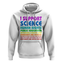 I Support Progressive Liberal Democratic Causes Protest Hoodie