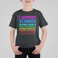 I Support Progressive Liberal Democratic Causes Protest T Shirt For Kid