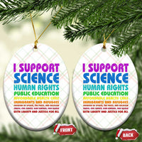 I Support Progressive Liberal Democratic Causes Protest Ceramic Ornament