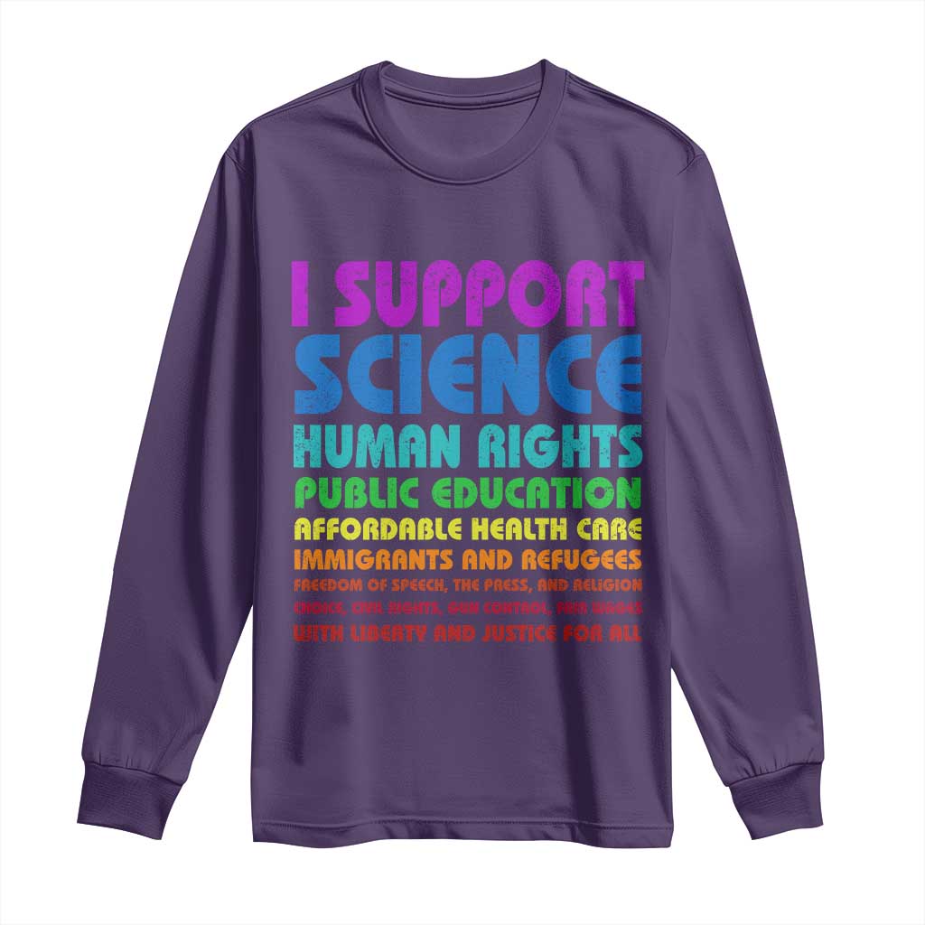 I Support Progressive Liberal Democratic Causes Protest Long Sleeve Shirt