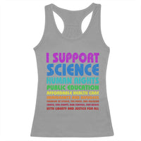 I Support Progressive Liberal Democratic Causes Protest Racerback Tank Top