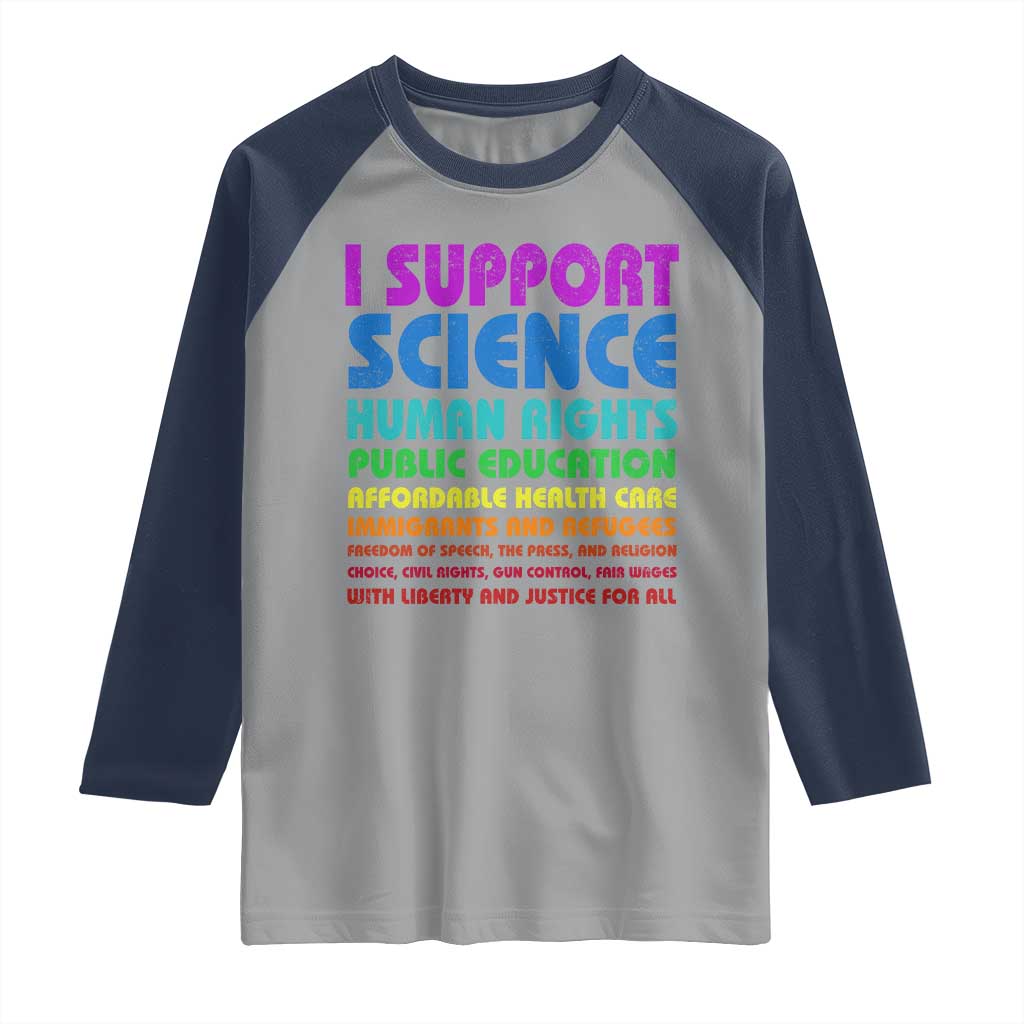 I Support Progressive Liberal Democratic Causes Protest Raglan Shirt