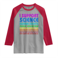 I Support Progressive Liberal Democratic Causes Protest Raglan Shirt