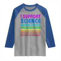 I Support Progressive Liberal Democratic Causes Protest Raglan Shirt