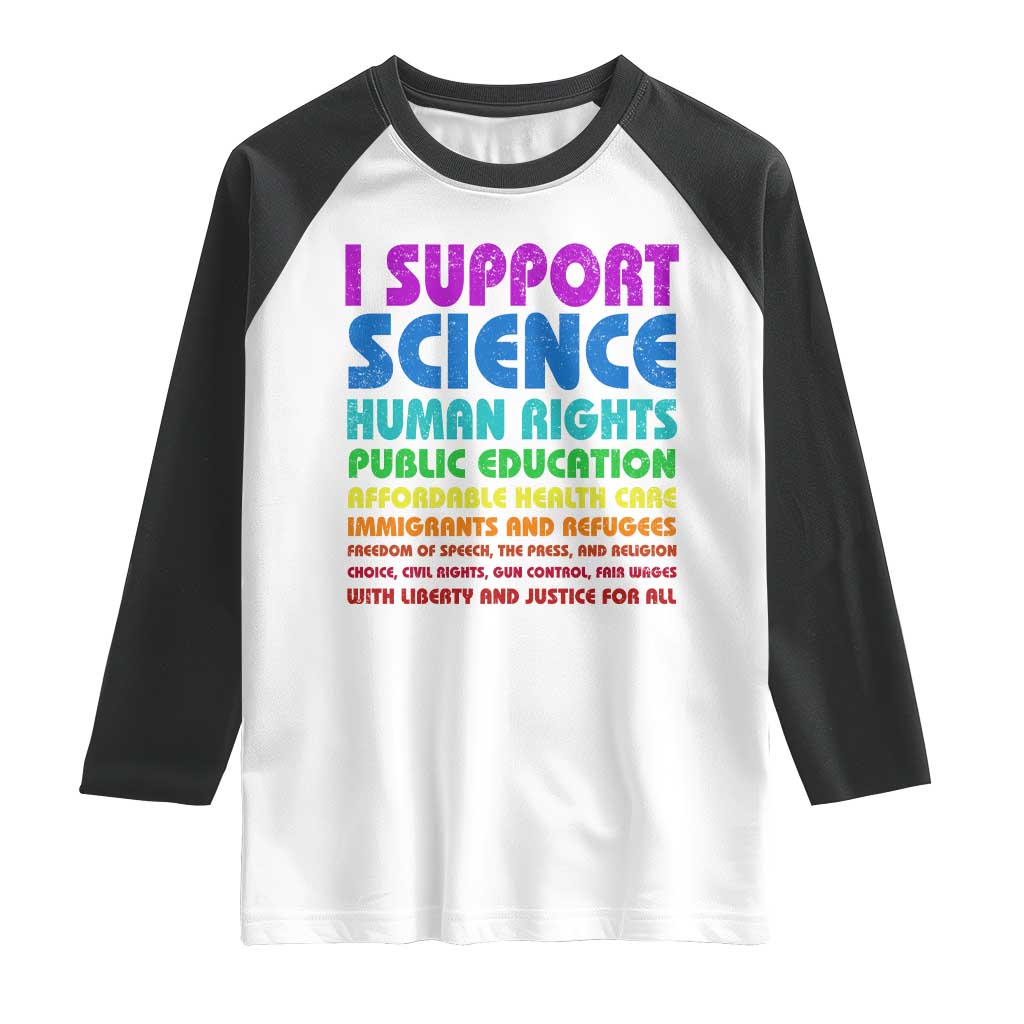 I Support Progressive Liberal Democratic Causes Protest Raglan Shirt