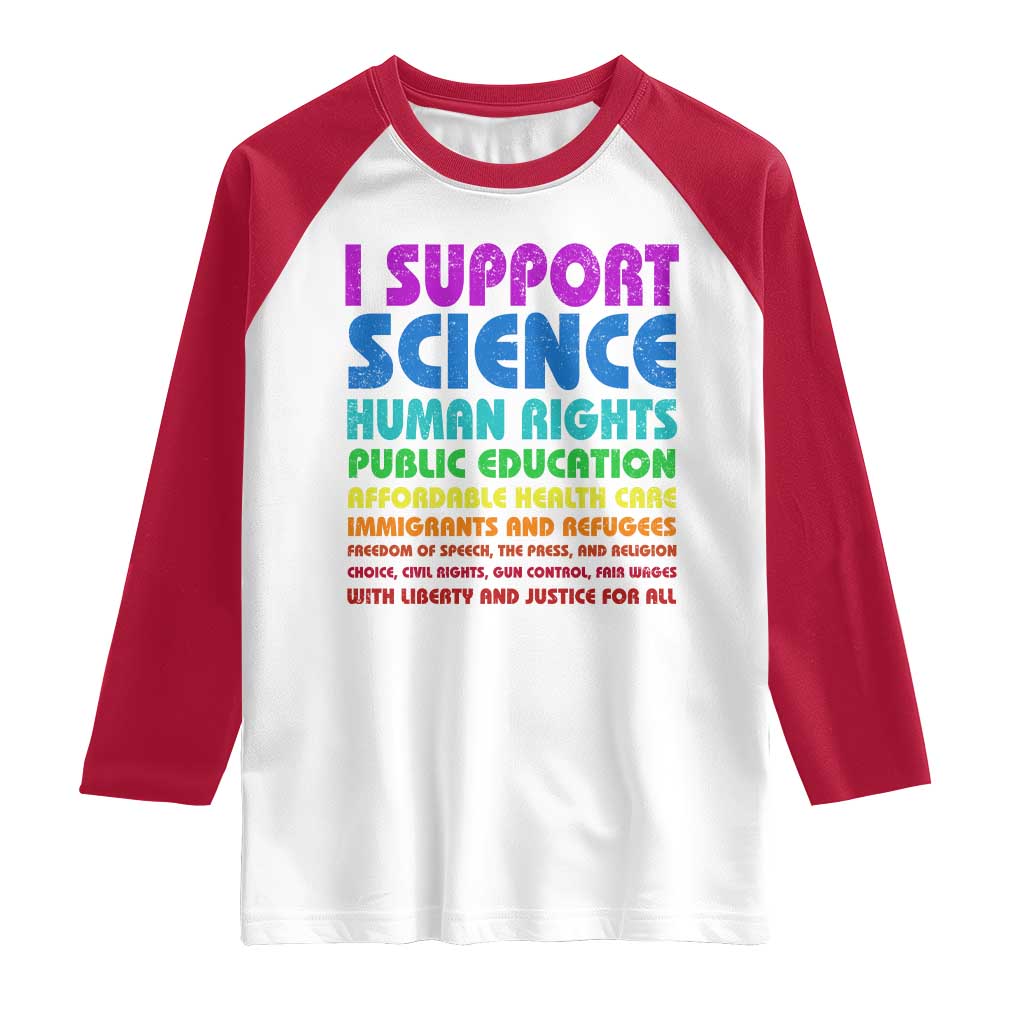 I Support Progressive Liberal Democratic Causes Protest Raglan Shirt