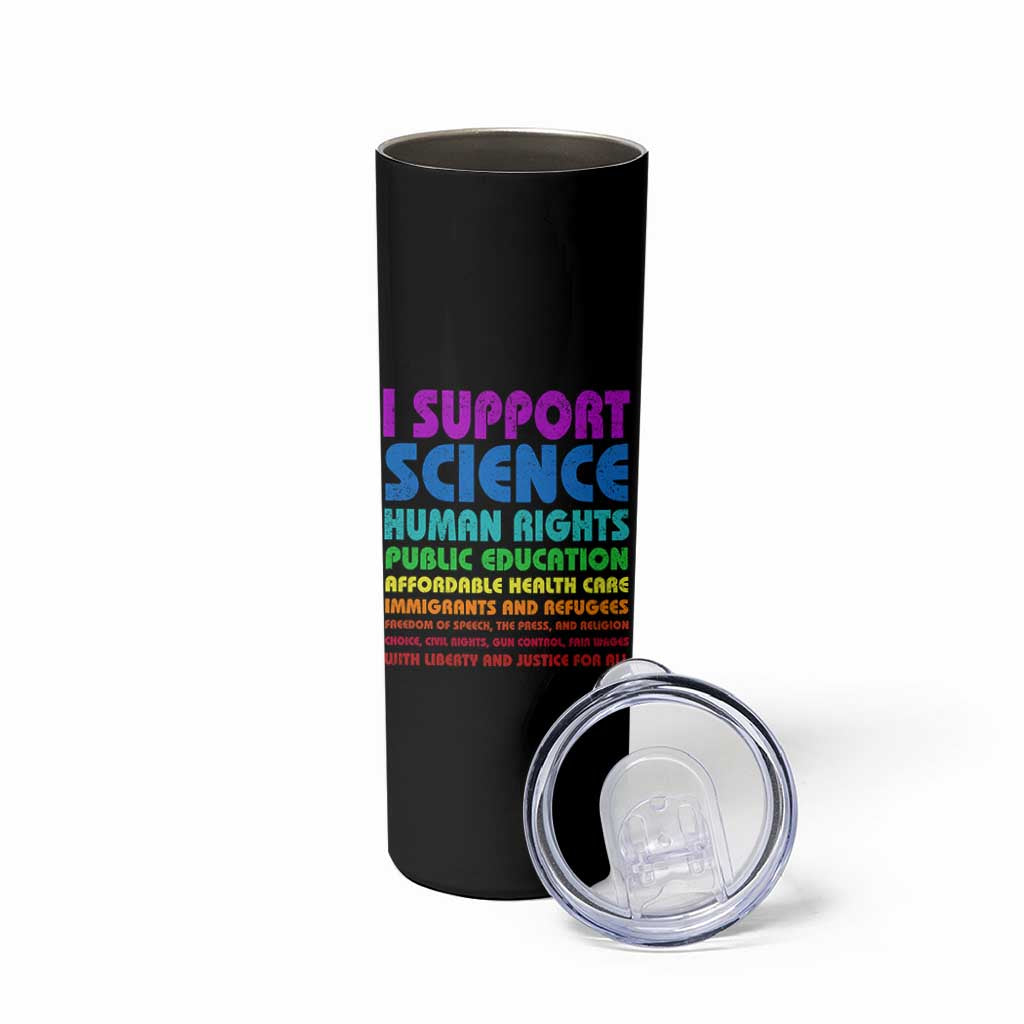I Support Progressive Liberal Democratic Causes Protest Skinny Tumbler