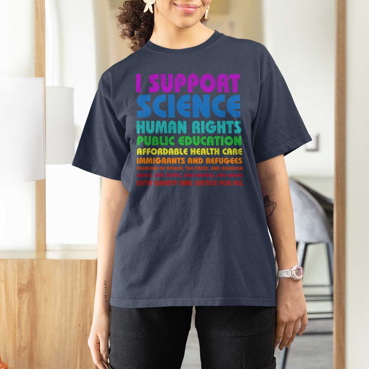 I Support Progressive Liberal Democratic Causes Protest T Shirt For Women