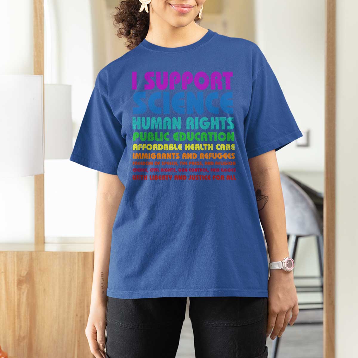 I Support Progressive Liberal Democratic Causes Protest T Shirt For Women