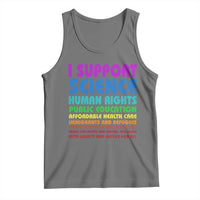 I Support Progressive Liberal Democratic Causes Protest Tank Top