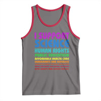 I Support Progressive Liberal Democratic Causes Protest Tank Top