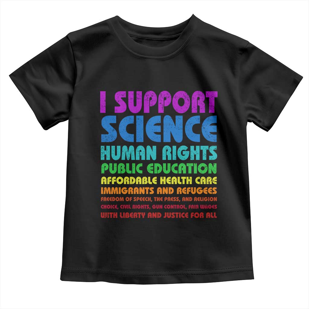 I Support Progressive Liberal Democratic Causes Protest Toddler T Shirt