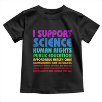 I Support Progressive Liberal Democratic Causes Protest Toddler T Shirt