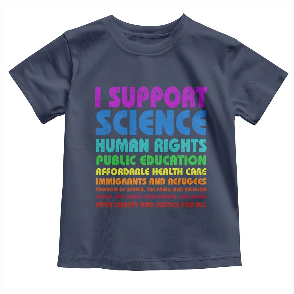 I Support Progressive Liberal Democratic Causes Protest Toddler T Shirt
