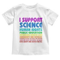 I Support Progressive Liberal Democratic Causes Protest Toddler T Shirt