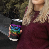 I Support Progressive Liberal Democratic Causes Protest Tumbler Cup