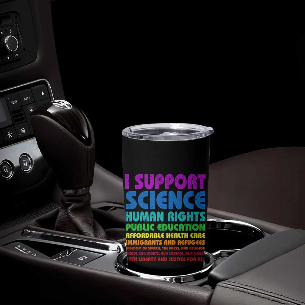 I Support Progressive Liberal Democratic Causes Protest Tumbler Cup