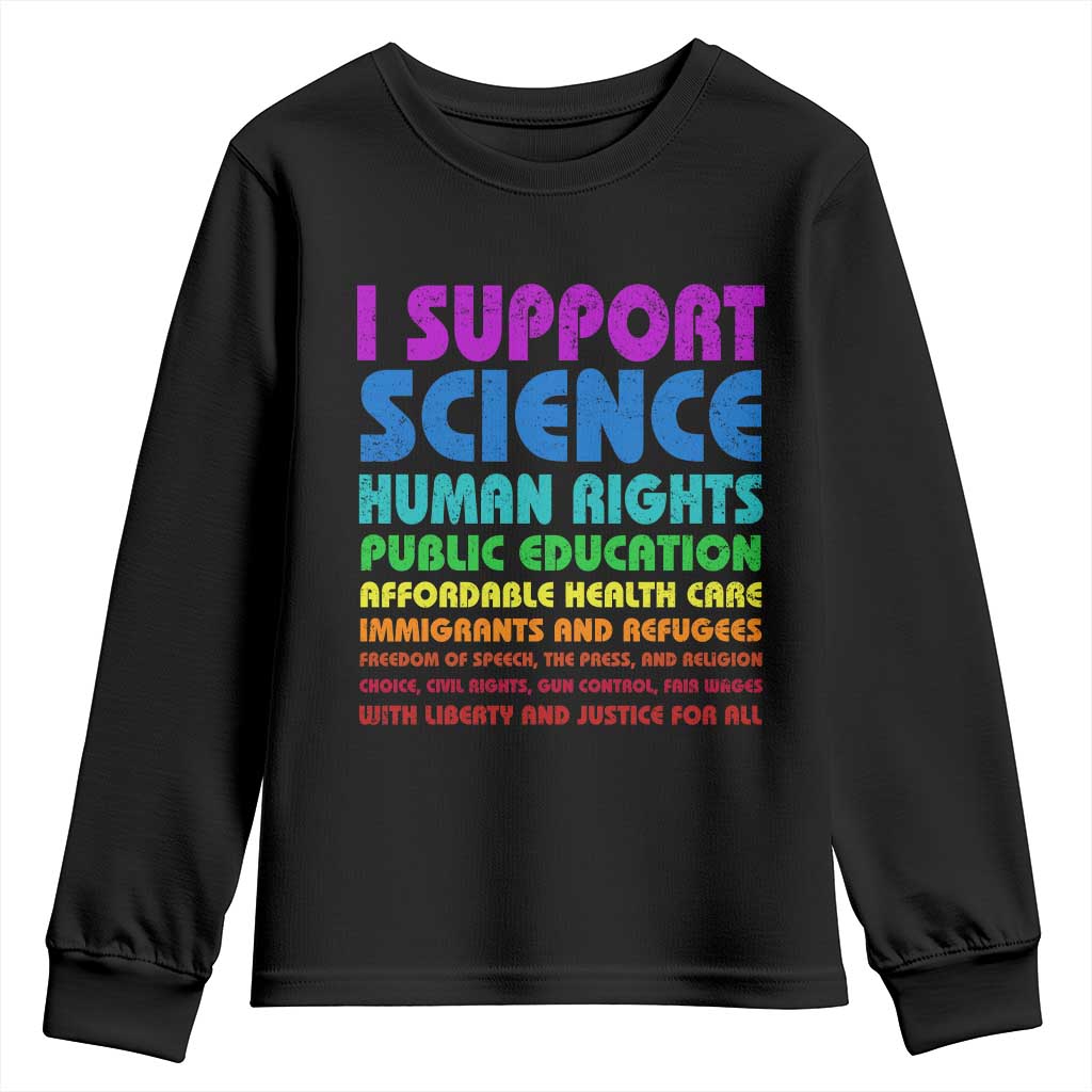 I Support Progressive Liberal Democratic Causes Protest Youth Sweatshirt