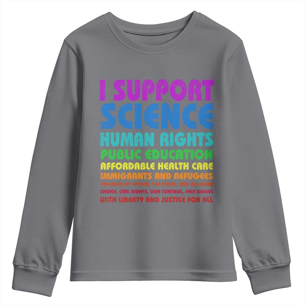 I Support Progressive Liberal Democratic Causes Protest Youth Sweatshirt