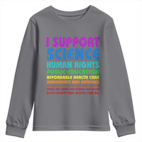 I Support Progressive Liberal Democratic Causes Protest Youth Sweatshirt