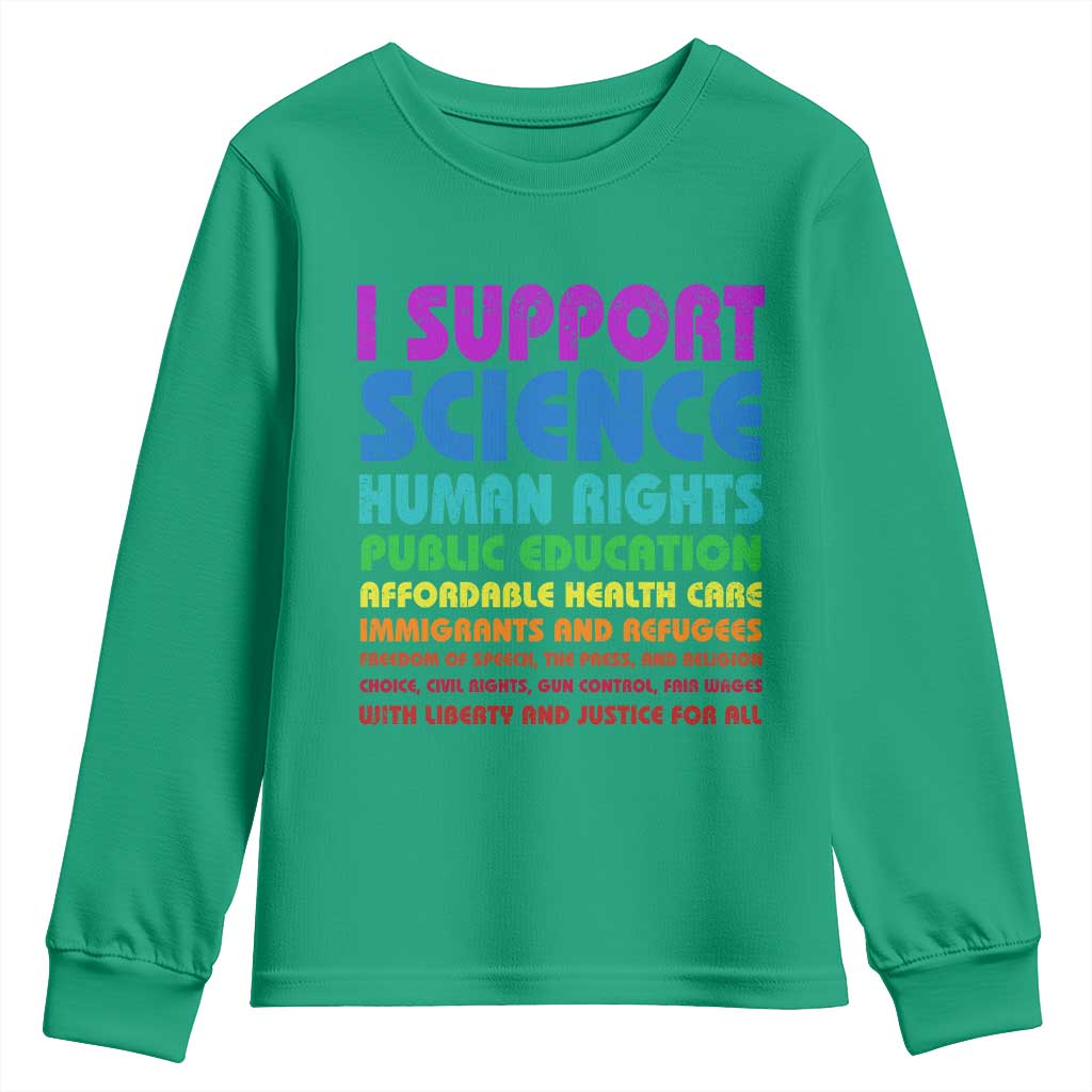 I Support Progressive Liberal Democratic Causes Protest Youth Sweatshirt