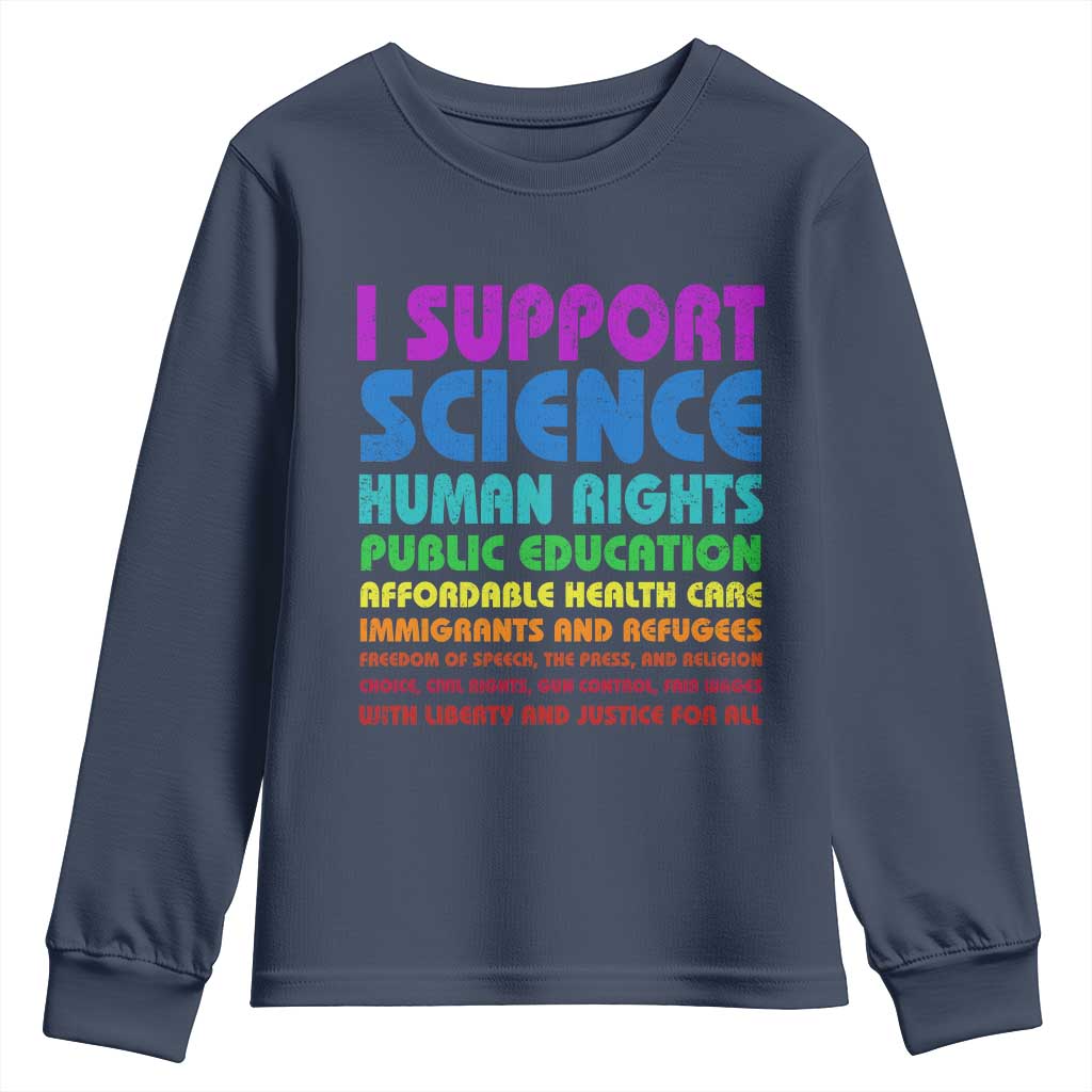 I Support Progressive Liberal Democratic Causes Protest Youth Sweatshirt
