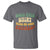 Funny Retirement Does This Make Me Look Retired T Shirt Groovy Retirement