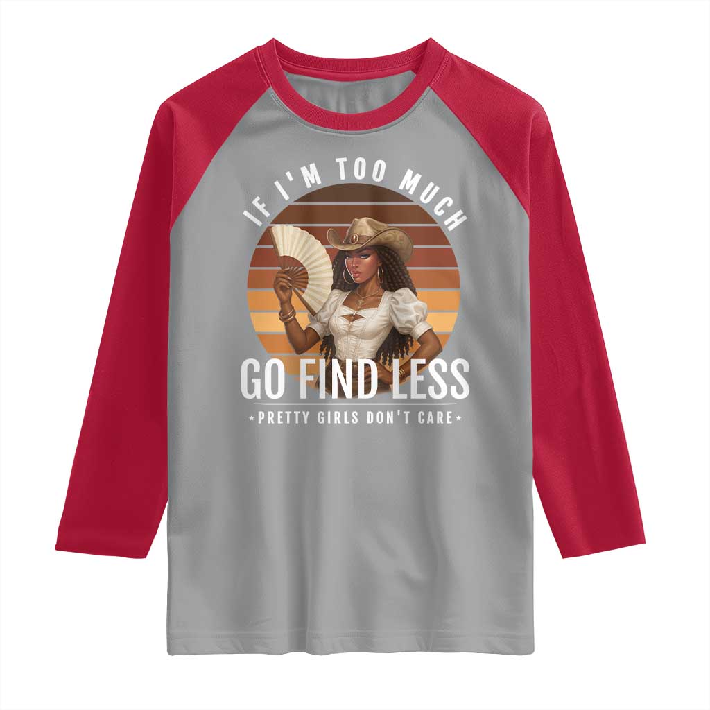 Black History African Melanin Cowgirl Raglan Shirt Country Girls African American Western Tribute