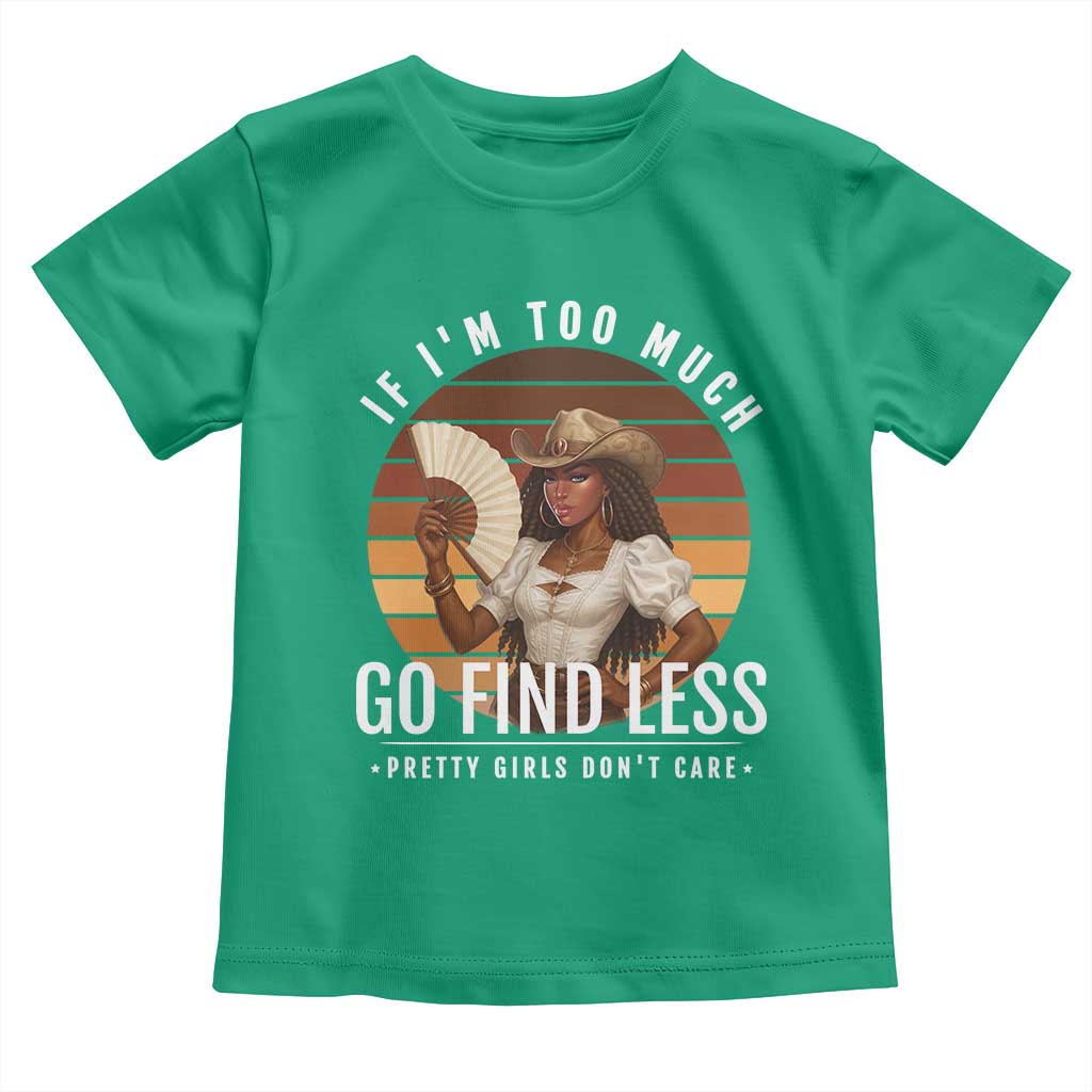 Black History African Melanin Cowgirl Toddler T Shirt Country Girls African American Western Tribute