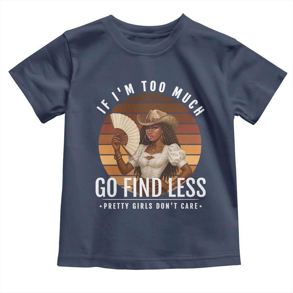 Black History African Melanin Cowgirl Toddler T Shirt Country Girls African American Western Tribute