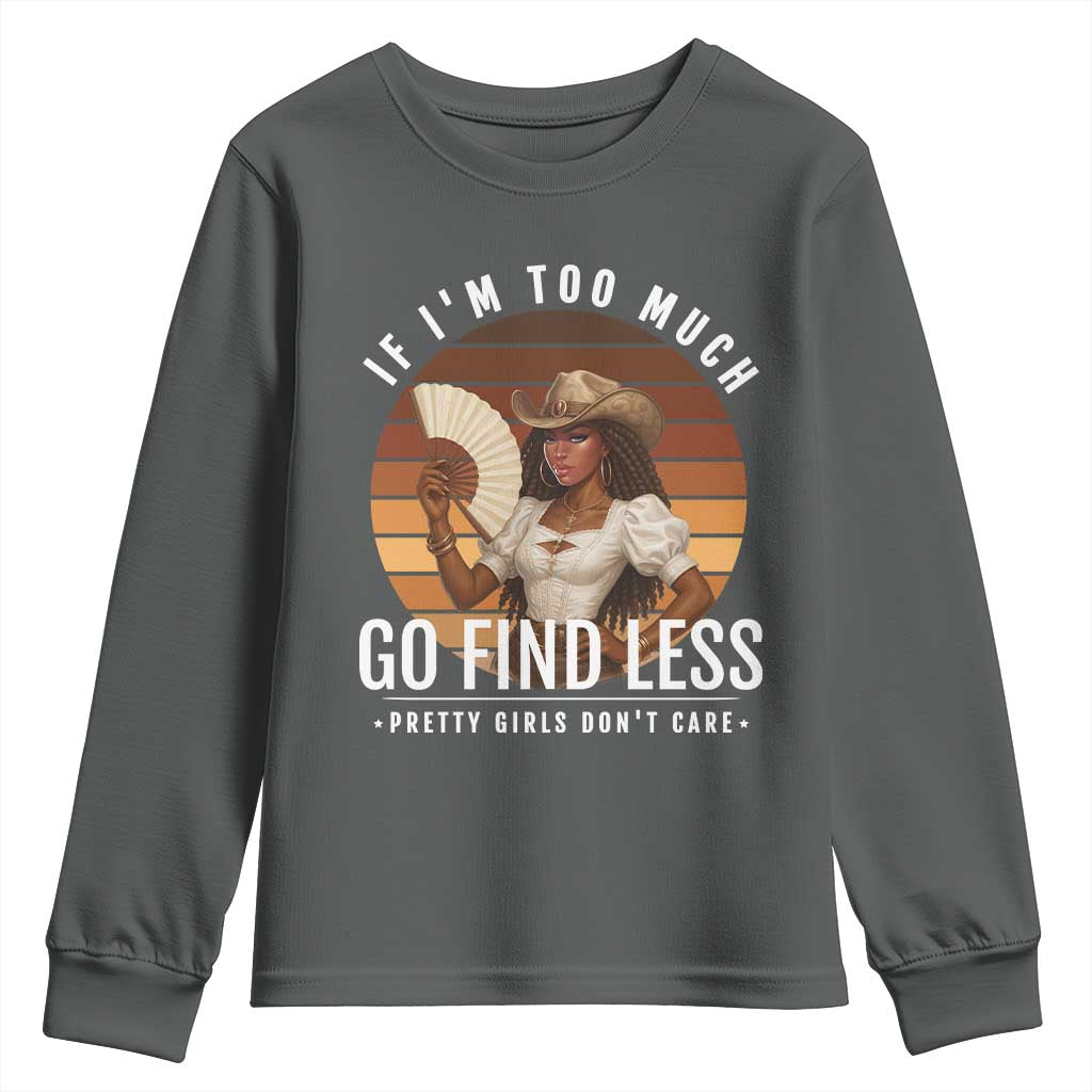 Black History African Melanin Cowgirl Youth Sweatshirt Country Girls African American Western Tribute