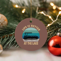 Funny Lake Life Ceramic Ornament Vintage Life is Better at The Lake Pontoon Boat - Wonder Print Shop