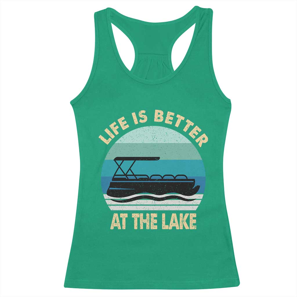 Funny Lake Life Racerback Tank Top Vintage Life is Better at The Lake Pontoon Boat - Wonder Print Shop