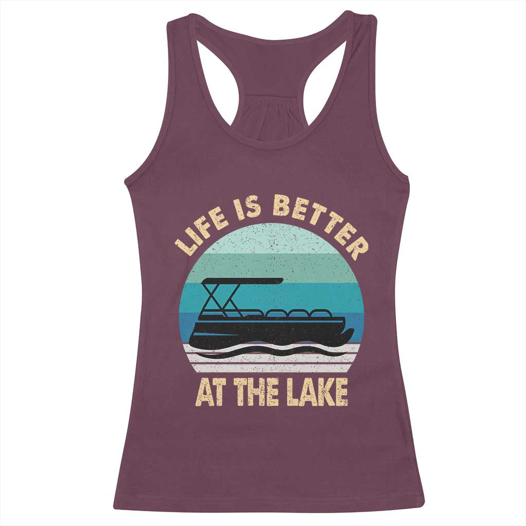 Funny Lake Life Racerback Tank Top Vintage Life is Better at The Lake Pontoon Boat - Wonder Print Shop